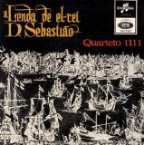 Quarteto 1111 - A Lenda D'El-Rei D. SebastiÃ£o