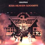 Granmax - Kiss Heaven Goodbye