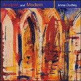 Anne Dudley - Ancient & Modern
