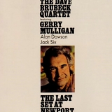Dave Brubeck Quartet - The Last Set At Newport (Vinyl LP)