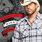 Toby Keith - American Ride