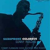 Sonny Rollins - Saxophone Colossus [remastered]