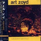 Art Zoyd - Generation sans futur