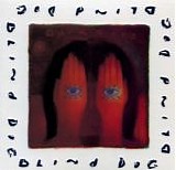 Blind Dog - Dark Eyes