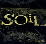 Soil - Scars