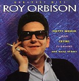 Roy Orbison - Greatest Hits