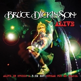 Bruce Dickinson - Alive in Studio A / Alive at the Marquee Club