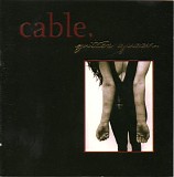 Cable - Gutter Queen