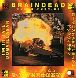 Braindead Sound Machine - I'm In Jail