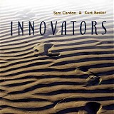 Kurt Bestor & Sam Cardon - Innovators