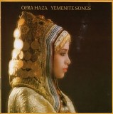 Ofra Haza - Yemenite Songs