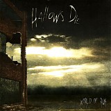 Hallow's Die - World Of Ruin