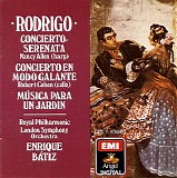 Enrique Batiz - Rodrigo: Concierto-Serenata; Concierto en Modo Galante