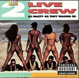 2 Live Crew - As Clean As They Wanna Be