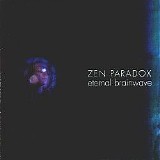 Zen Paradox - Eternal Brainwave