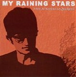 My Raining Stars - From St Saviour to Quickwell