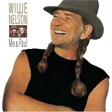 Willie Nelson - Me & Paul