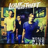 Love and Theft - World Wide Open (Amazon MP3 Exclusive Version)