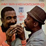 Jimmy Smith & Wes Montgomery - The Dynamic Duo