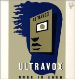 Ultravox - Rage In Eden (Remastered Definitive Edition)