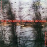 The Mighty Lemon Drops - Out of hand