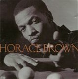 Horace Brown - Horace Brown