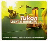 Tukan - Light A Rainbow