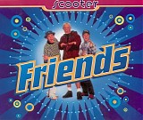 Scooter - Friends