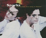 Sparks - The Number One Song In Heaven