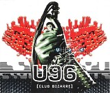 U96 - Club Bizarre