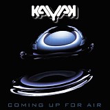 Kayak - Coming Up for Air