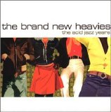 The Brand New Heavies - Acid Jazz Years