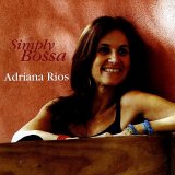 Adriana Ríos - Simply Bossa
