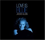 Jackie Allen - Jackie Allen 04 Love Is Blue