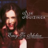 Ilse Huizinga - Easy To Idolize