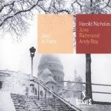 Harold Nicholas, June Richmond & Andy Bey - Jazz in Paris #20: Harold Nicholas, June Richmond & Andy Bey - Chanteuses Chanteurs, Vol. 2