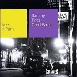 Sammy Price - Good Paree - Jazz In Paris