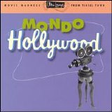 Various artists - Ultralounge Vol 16 [Mondo Hollywood]