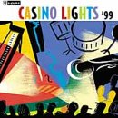 Various artists - Casino Lights '99