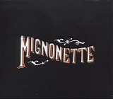 The Avett Brothers - Mignonette