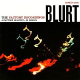 Blurt - The Factory Recordings