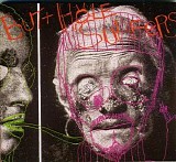 Butthole Surfers - Psychic...Powerless...Another Man's Sac