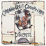 Pavement - Crooked Rain Crooked Rain: L.A.'s Desert Origins