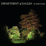 Department of Eagles - In Ear Park