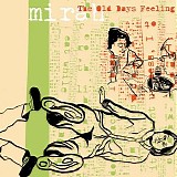 Mirah - The Old Days Feeling