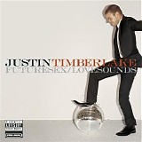 Justin Timberlake - FutureSex/LoveSounds [Explicit]
