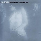 Magnolia Electric Co - Fading Trails