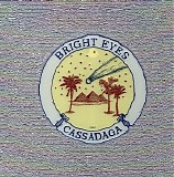 Bright Eyes - Cassadaga