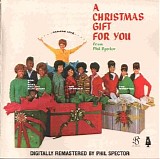Various artists - A Christmas Gift For You From Phil Spector