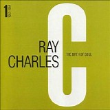 Ray Charles - The Birth of Soul, Volume One (1952-1954)